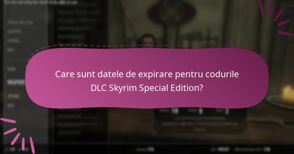 Cum pot verifica valabilitatea codului meu DLC pentru Skyrim Special Edition?