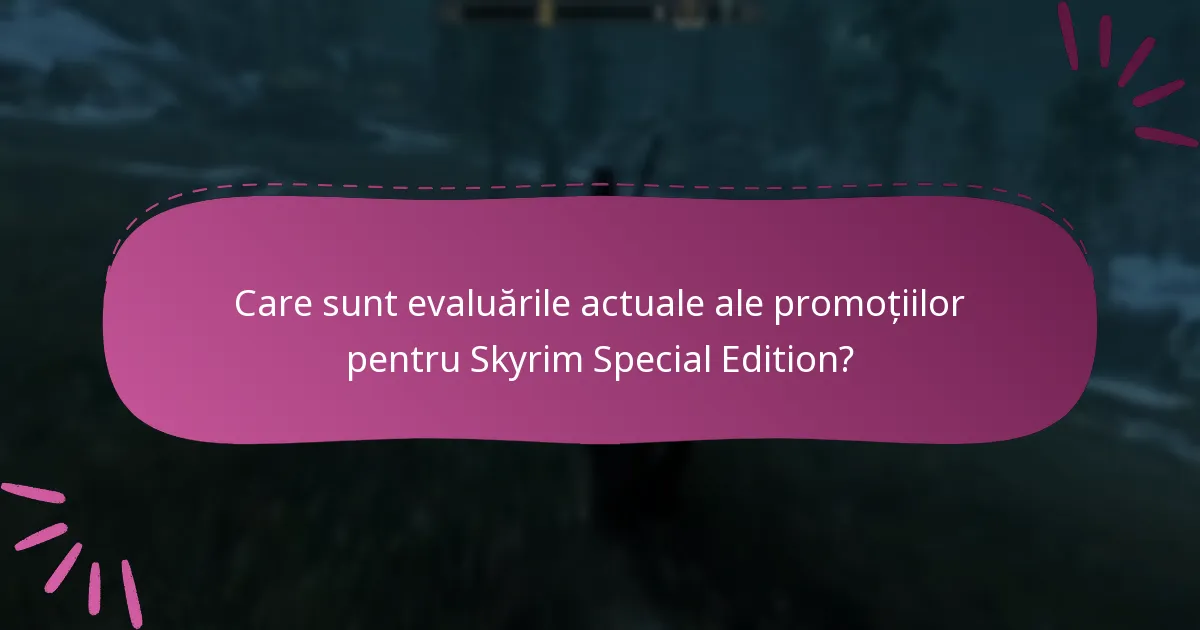 Ce părere are comunitatea despre promoțiile Skyrim Special Edition?