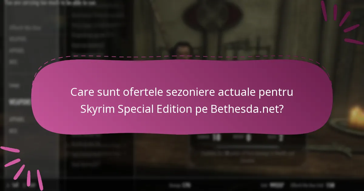 Care platforme sunt eligibile pentru promoțiile Skyrim Special Edition?