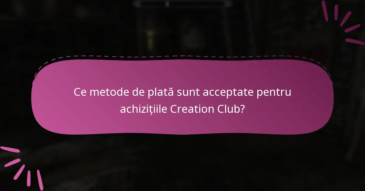 Care sunt politicile de returnare pentru achizițiile Creation Club?