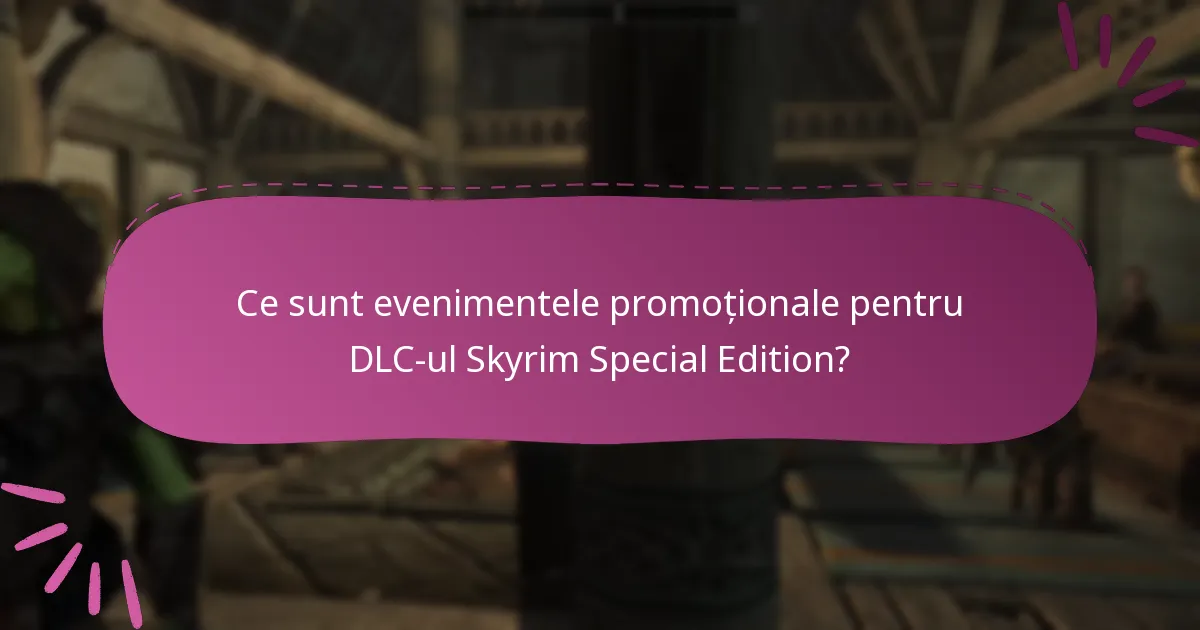 Cum să obții coduri DLC pentru Skyrim Special Edition?